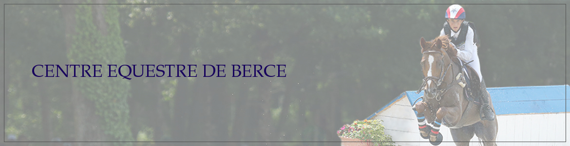 CENTRE EQUESTRE DE BERCE